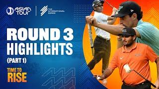 International Series India presented by DLF | Asian Tour | Round 3 highlights | Part 1 | 2025