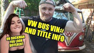 1967 VW Bus- VIN Numbers and Year Identification - Mid Day Q&A - 60