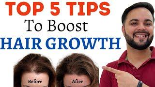 Top 5 Tips to Boost Hair Growth Fast