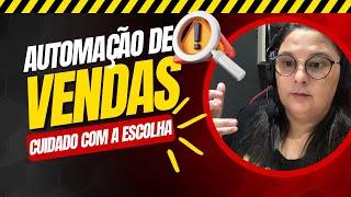 AS 3 PRINCIPAIS FERRAMENTAS DE AUTOMAÇÃO DE VENDAS (Cuidado com a escolha!)