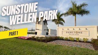 Sunstone at Wellen Park | Part 1