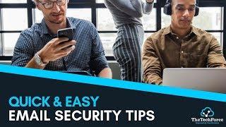 Easy Email Security Tips for Dummies