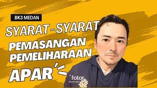 Syarat syarat Pemasangan dan Pemeliharaan Alat Pemadam Api Ringan (nanti kasih sepeda)