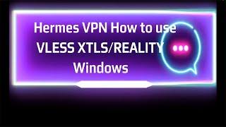 Vless Xtls Reality VPN.  How to Use Windows.  Anonymous vpn without registration.