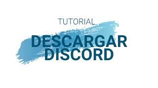 COMO DESCARGAR DISCORD