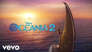 Il nostro posto è qui (Da "Oceania 2"/Colonna Sonora Originale/Audio Only)