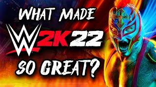 What Made WWE2K22 So GREAT? (A Look Back at WWE2K22)