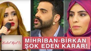 Zuhal Topal'la 166. Bölüm (HD) | Birkan ve Mihriban'dan Herkesi Şaşırtan Karar!