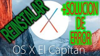 OSX EL CAPITAN 2021- REINSTALAR - SOLUCION AL ERROR COPIA DAñADA