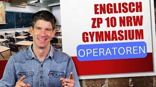 Englisch ZP10 "Operatoren" - offizielle Vorgaben - Zentrale Prüfung Klasse 10 GYM (NRW)