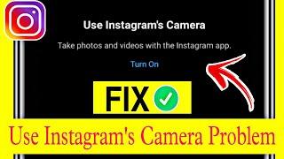 Use instagram's camera turn on android | How to Fix use Instagram camera Error in Android in hindi