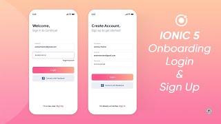 Ionic 5 Onboarding Screens - Login and Sign up with custom outlined input