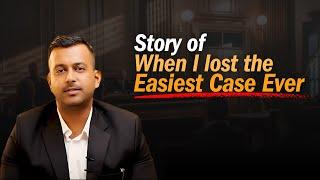 The story of when I lost the easiest case ever