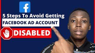 How To Avoid Getting Your Facebook Ad Account Disabled | Disabled Facebook Ad Account 2021