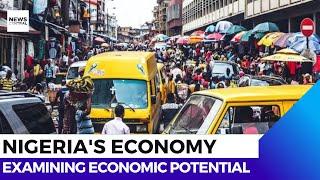 Nigeria's Economic Potential Unpacked