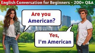 English Conversation Practice | 200+ Questions and Answers in English