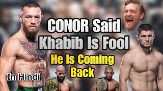 CONOR said KHABIB is a fool ! | UFC News |