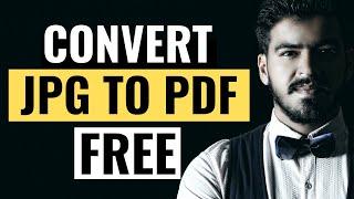 Free JPG to PDF file converter Online | How to convert JPG to PDF in laptop or mobile | JPG to PDF