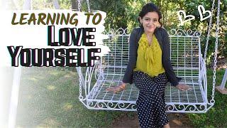 How To Love Yourself | Self-Love 101