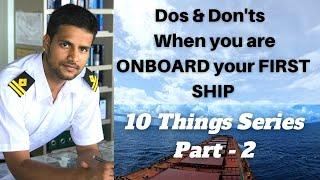 10 Things to Look out for When you Join your First Ship as a Trainee