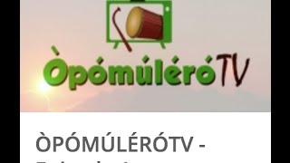 ÒPÓMÚLÉRÓ TV -Episode 1