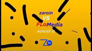 ztv: zaroin vs flomedia no.1 suntok august 21 PLUG/TEASER