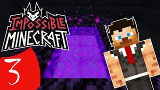 Impossible Minecraft! - E3 - What Could Go Wrong?