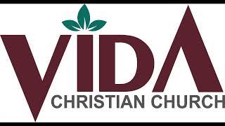 Vida Christian Church Live Stream