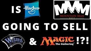 Is Hasbro Going to Sell Wizards of the Coast? Is Magic: The Gathering Being Sold?!?