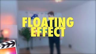 Final Cut Pro X Floating Effect Tutorial