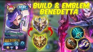 SEPERTI INI CARAKU MAIN BENEDETTA!!! BEST BUILD & EMBLEM BENEDETTA 2024!!! MOBILE LEGEND