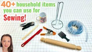 40+ Creative Household Items for Sewing - Unexpected DIY Tools & Sewing Hacks!