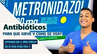 METRONIDAZOL para que sirve, Dosis y Como se toma  Bacterias