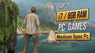 Top 20 Best Mid Spec Pc Games For (i7 / 8GB RAM) 2024