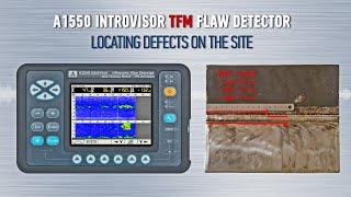 A1550 IntroVisor – Locating Defects on The Site