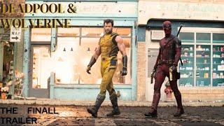 Deadpool & Wolverine | Official Trailer | The Final Trailer of 26 July