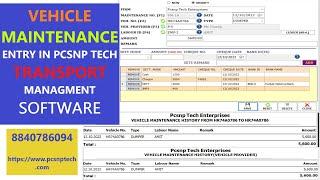 How to do Vehicle Maintenance Entry in Pcsnp Tech Transport Management Software ? | 2022