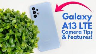 Samsung Galaxy A13 (4G/LTE) - Camera Tips & Tricks!