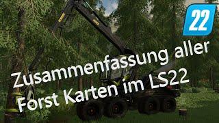 LS22 Mod - Zusammenfassung aller Forst Karten (stand 01.06.2022) - FS22 Modvorstellung