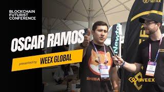 WEEX x Oscar Ramos | Blockchain Futurist Conference 2024