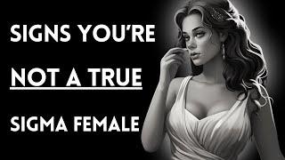 You're NOT a Sigma Female if You do THESE Things | Earth's Rarest Female