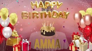 AMMA - Happy Birthday Amma