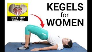 Kegel Exercises for Women (Pelvic Floor Exercises)