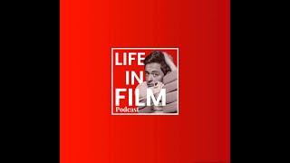 Happy 1 year Anniversary- Life in Film Podcast! 2021 -