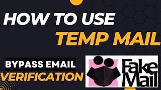 How to use temp mail address | Disposable mail | OTP bypass | Fakemail || Internet Hack