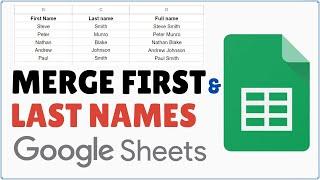 How to Combine First and Last Name in Google Sheets