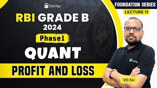 Profit and Loss | Quant Classes for RBI Grade B | Important Quant Topics | EduTap RBI Grade B