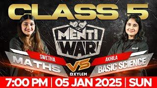 Class 5 Menti War - Maths vs Basic Science | Xylem Class 5