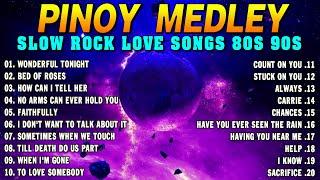 Slow Rock Love Song Nonstop  SLOW ROCK MEDLEY  Rock Ballads 70S 80S 90S  Nonstop Pinoy Medley