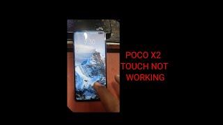 Poco X2 Touch Not Working. After Update.Cpu Revolving Phone After Dead
